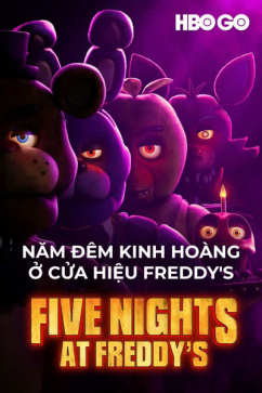 Năm Đêm Kinh Hoàng Ở Cửa Hiệu Freddy`s