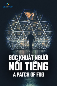 Góc Khuất Người Nổi Tiếng