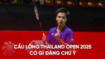 Cầu lông Thailand Open 2025 có gì đáng chú ý