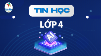 Tin học - Lớp 4 - Bộ sách Cánh Diều