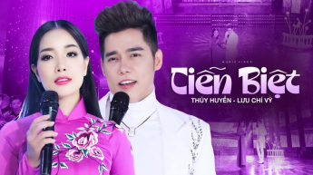 Tiễn Biệt - Thúy Huyền - Lưu Chí Vỹ