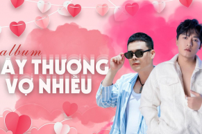 Album Hãy Thương Vợ Nhiều
