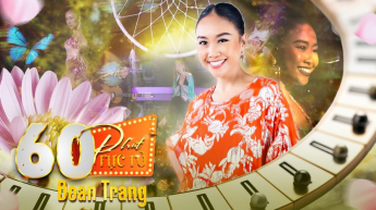 60 Phút Rực Rỡ - Đoan Trang