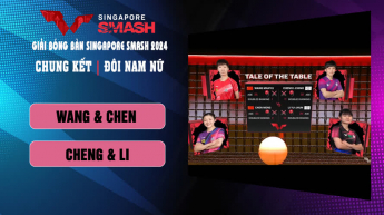 CHEN WANG vs CHENG LI - Giải bóng bàn Singapore Smash 2024
