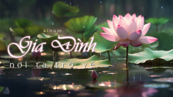Album Gia Đình Nơi Ta Trở Về
