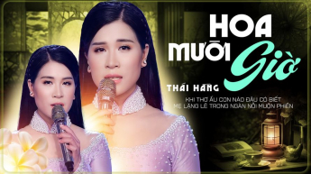 Hoa Mười Giờ - Thái Hằng