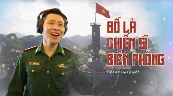 Bố Là Chiến Sĩ Biên Phòng