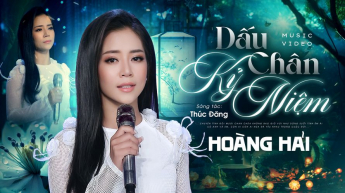 Dấu Chân Kỷ Niệm - Hoàng Hải